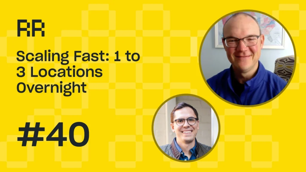 Rental Roundtable Episode #40 - Scaling fast from 1 to 3 locations