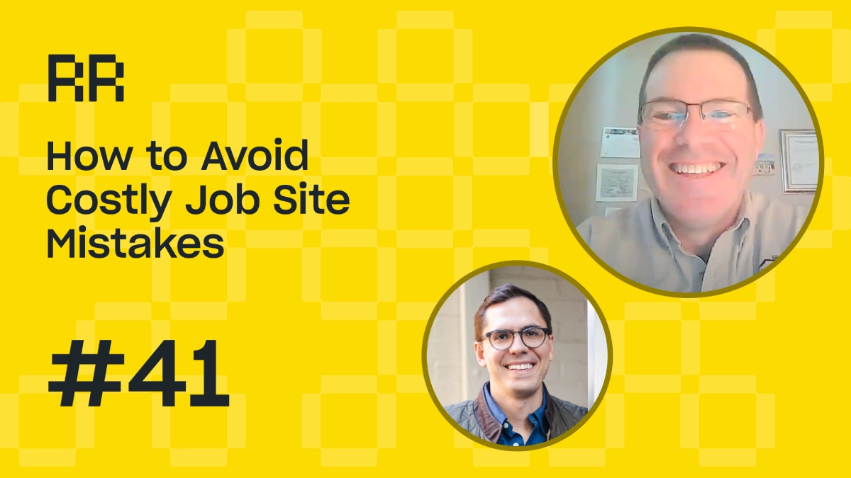 Rental Roundtable Episode #41 - How to avoid costly job site mistakes