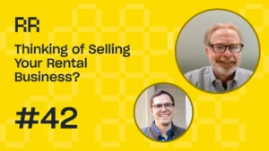Rental Roundtable Episode #42 - Thinking of selling your rental business