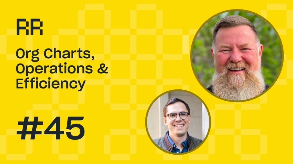 Rental Roundtable Episode #45 - Organization Charts in Equipment Rental Businesses