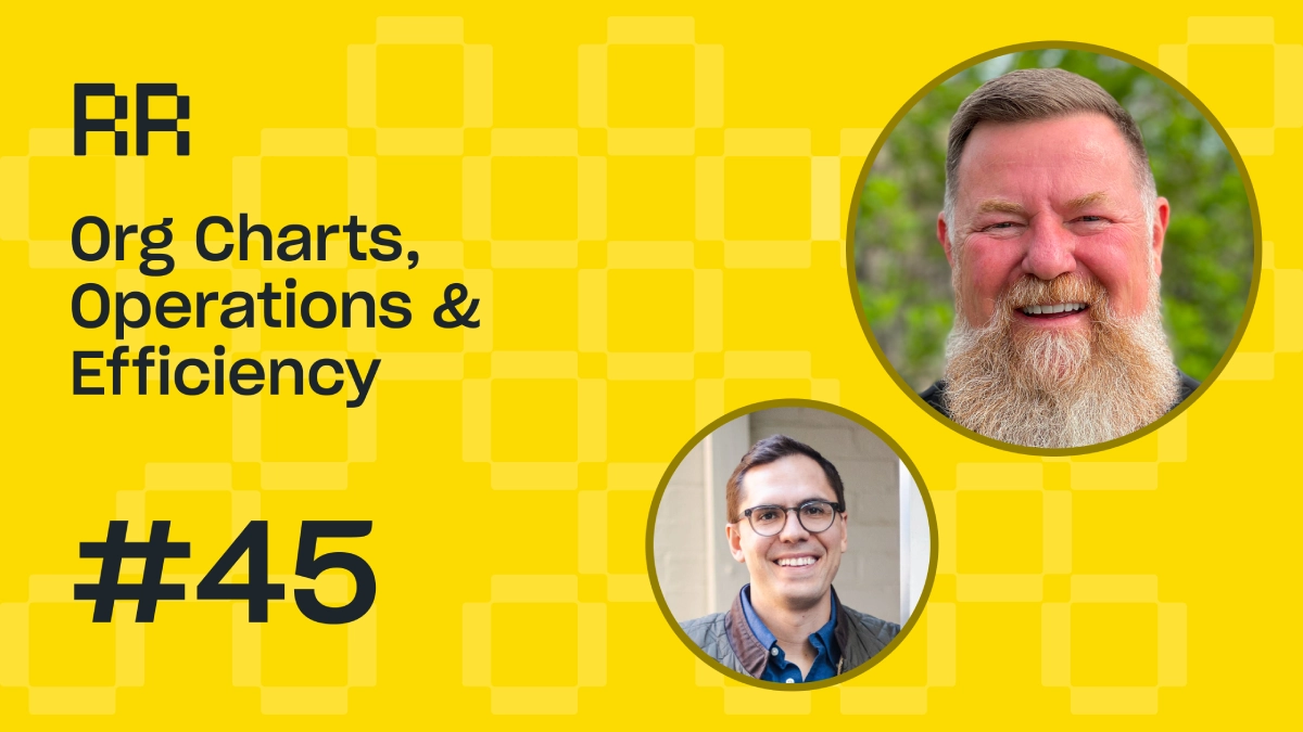 Rental Roundtable Episode #45 - Organization Charts in Equipment Rental Businesses