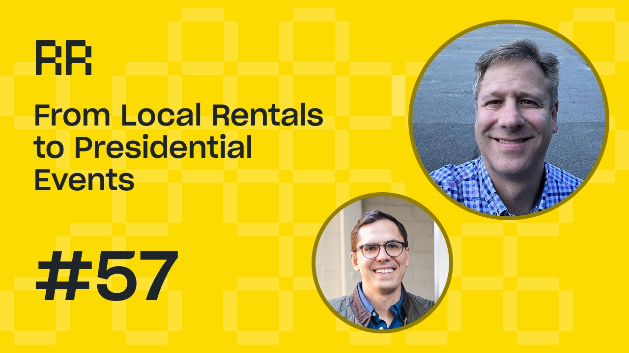 Rental Roundtable Episode #57 -From local rental to presidential events