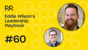 Rental Roundtable Episode #60 - Leadership in the equipment rental business