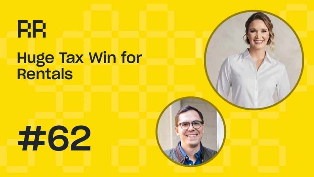Rental Roundtable Episode #62 - Tax Wins for Rentals