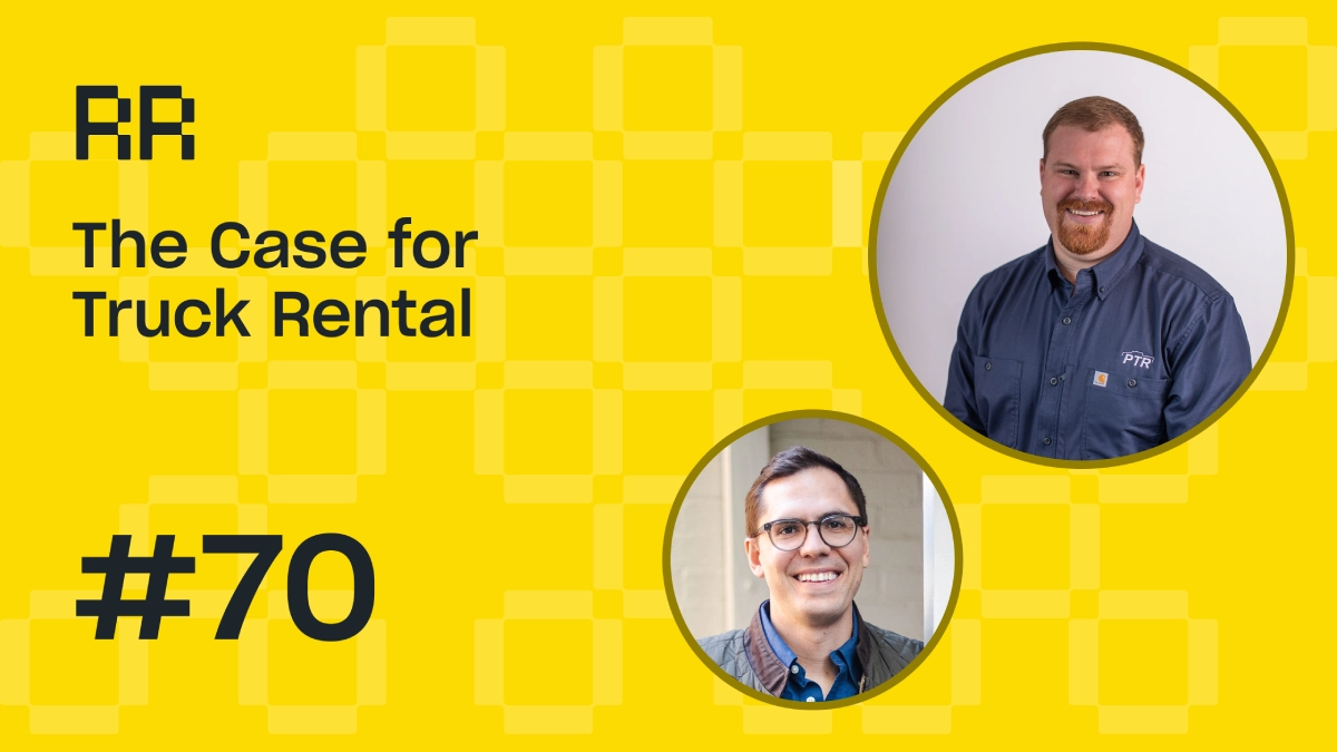 Rental Roundtable Episode #70 - The case for truck rental