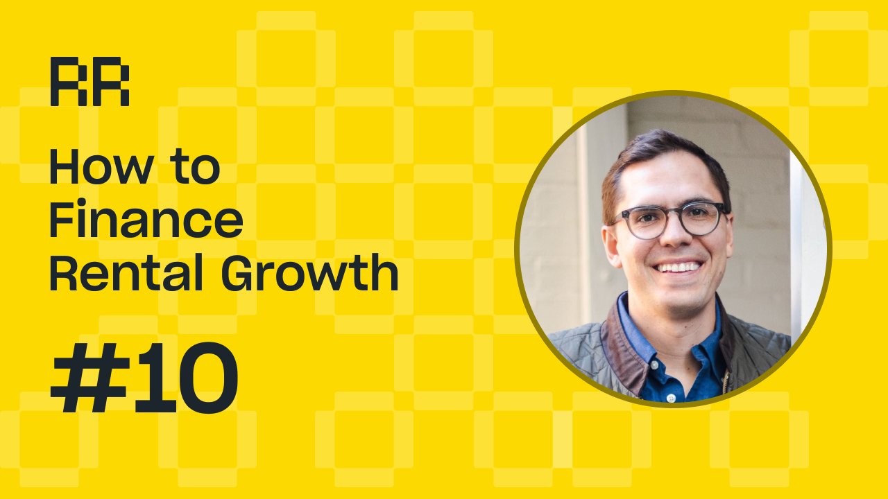 How to Finance Rental Growth