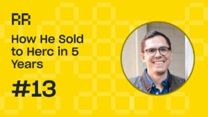 How He Sold to Herc in 5 Years