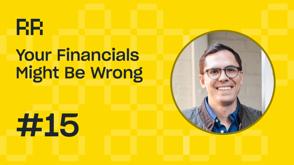 Your Financials Might Be Wrong