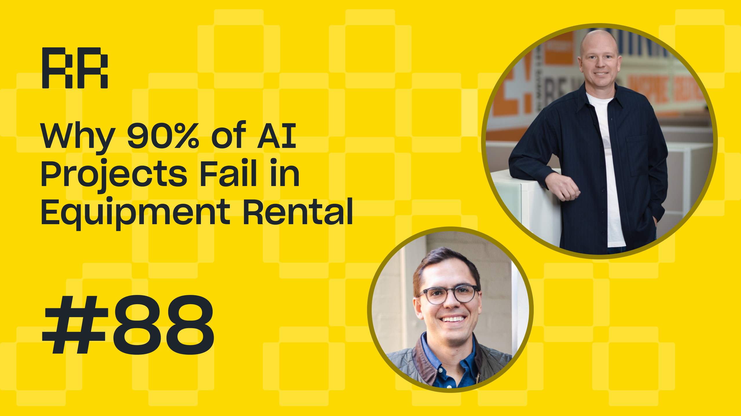 Why 90% of AI projects fail in equipment rental