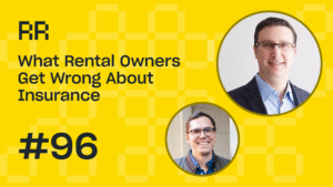 What Rental Owners Get Wrong About Insurance